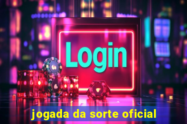 jogada da sorte oficial